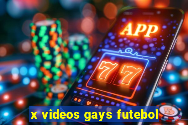 x videos gays futebol